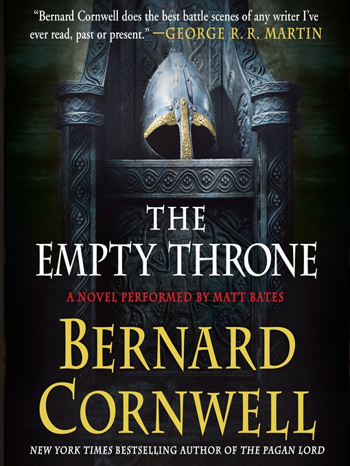 Title details for The Empty Throne by Bernard Cornwell - Available